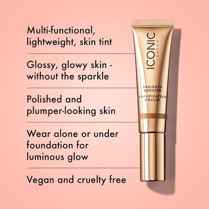 Iconic London Radiance Booster Liquid Radiance Lightweight Skin Tint - Maison des fragrances