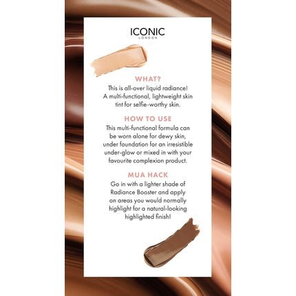 Iconic London Radiance Booster Liquid Radiance Lightweight Skin Tint - Maison des fragrances
