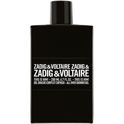 Zadig & Voltaire This Is Him Shower Gel 200ml - Maison des fragrances